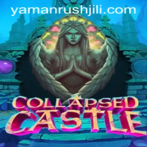 Explore the Enchanting World of CollapsedCastle and the Strategy of YamanRush